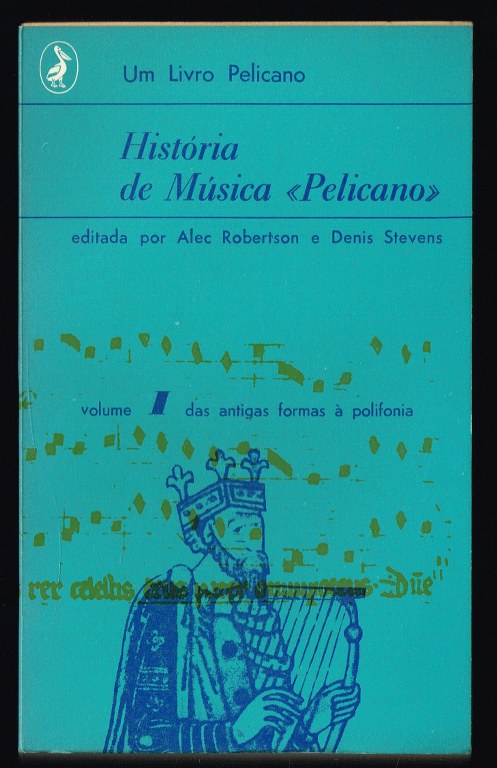HISTRIA DA MSICA (2 volumes)